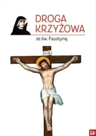 droga-krzyzowa-ze-sw-faustyna-praca-zbiorowa