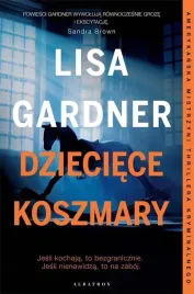 dzieciece-koszmary-lisa-gardner