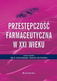 przestepczosc-farmaceutyczna-w-xxi-wieku