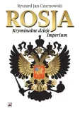 rosja-kryminalne-dzieje-imperium