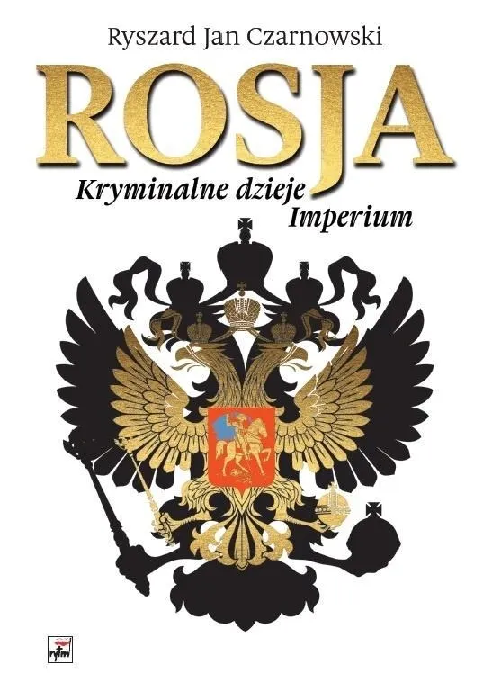 rosja-kryminalne-dzieje-imperium