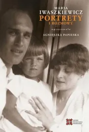 portrety-i-rozmowy-maria-iwaszkiewicz