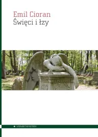 swieci-i-lzy-emil-cioran