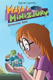maja-i-minizaury-t-1-odnaleziony-swiat