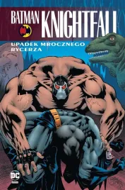 batman-knightfall-t-2-upadek-mrocznego-rycerza