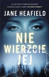 nie-wierzcie-jej-jane-heafield