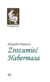 zrozumiec-habermasa-tw-alexandre-dupeyrix