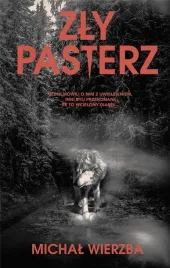 zly-pasterz-michal-wierzba