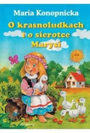 o-krasnoludkach-i-o-sierotce-marysi
