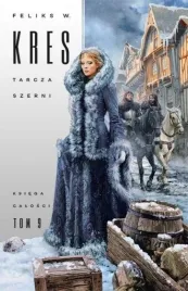 ksiega-calosci-t-9-tarcza-szerni-feliks-w-kres