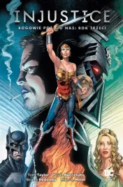 injustice-bogowie-posrod-nas-rok-trzeci