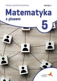 matematyka-sp-5-lekcje-powtorzeniowe-w-2022-gwo
