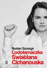 lodolamaczka-swiatlana-cichanouska
