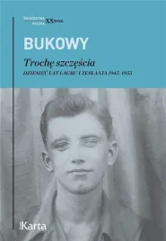 troche-szczescia-dziesiec-lat-w-lagrach