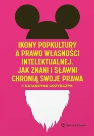 ikony-popkultury-a-prawo-wlasnosci-intelektualnej