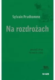 na-rozdrozach-sylvain-prudhomme