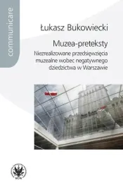 muzea-preteksty-niezrealizowane-przedsiewziecia