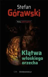 klatwa-wloskiego-orzecha-stefan-gorawski