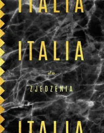 italia-do-zjedzenia-bartek-kiezun