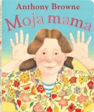moja-mama-anthony-browne