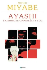 ayashi-tajemnicze-opowiesci-z-edo-miyuki-miyabe