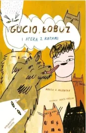gucio-lobuz-i-afera-z-kotami-w-2023