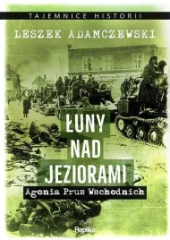 luny-nad-jeziorami-agonia-prus-wschodnich