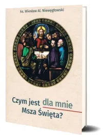 czym-jest-dla-mnie-msza-swieta
