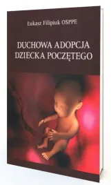 duchowa-adopcja-dziecka-poczetego-lukasz-filipiuk