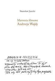 marzenia-filmowe-andrzeja-wajdy-stanislaw-janicki