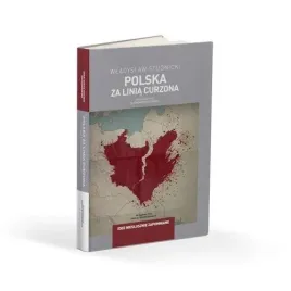 polska-za-linia-curzona-wladyslaw-studnicki