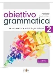 obiettivo-grammatica-2-b1-b2-eleonora-fragai