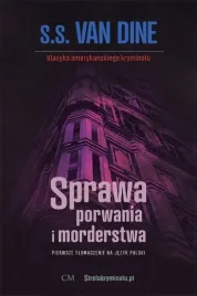 sprawa-porwania-i-morderstwa-s-s-van-dine
