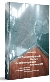 od-wydzialu-propagandy-filmowej-do-centralnego