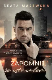 zapomnij-ze-istnialem-beata-majewska