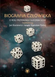 biografia-czlowieka-o-roli-przypadku-i-ludzkim