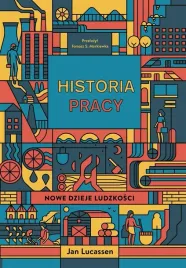 historia-pracy-nowe-dzieje-ludzkosci