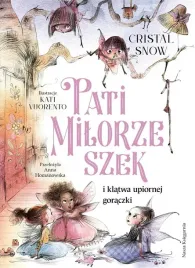 pati-milorzeszek-i-klatwa-upiornej-goraczki