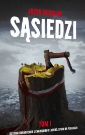 sasiedzi-t-1-ostatni-swiadkowie-ukrainskiego