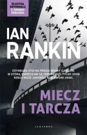 inspektor-rebus-t-6-miecz-i-tarcza-ian-rankin