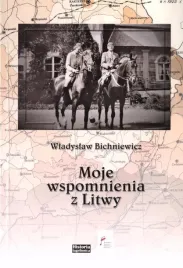 moje-wspomnienia-z-litwy-moje-wspomnienia-z-litwy
