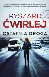 ostatnia-droga-ryszard-cwirlej