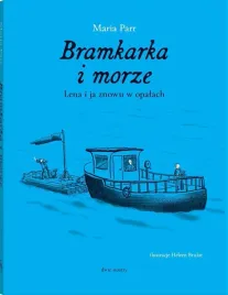 bramkarka-i-morze-lena-i-ja-znowu-a-opalach