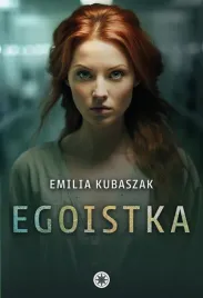 egoistka-emilia-kubaszak