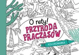 o-rety-przyroda-praczasow-kolorowanka