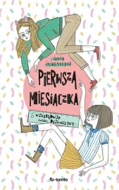 pierwsza-miesiaczka-niezbednik-kazdej-dziewczyny