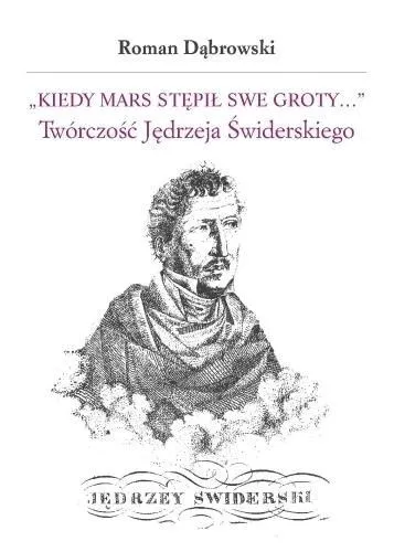 kiedy-mars-stepil-swe-groty-roman-dabrowski
