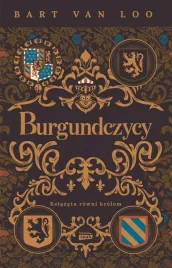 burgundczycy-ksiazeta-rowni-krolom
