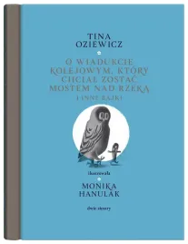 filigrany-o-wiadukcie-kolejowym-ktory-chcial