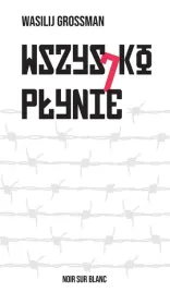 wszystko-plynie-wasilij-grossman